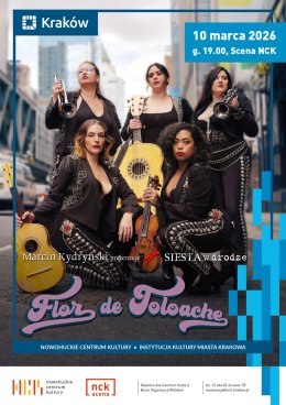 Marcin Kydryński prezentuje SIESTA w drodze: Flor De Toloache