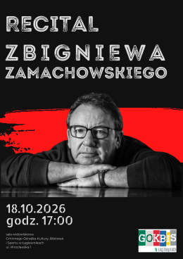 Recital Zbigniewa Zamachowskiego