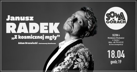 JANUSZ RADEK - "Z kosmicznej mgły"