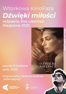 Wtorkowa KinoFaza | „Dźwięki miłości” | reżyseria: Eva Libertad | Hiszpania 2025