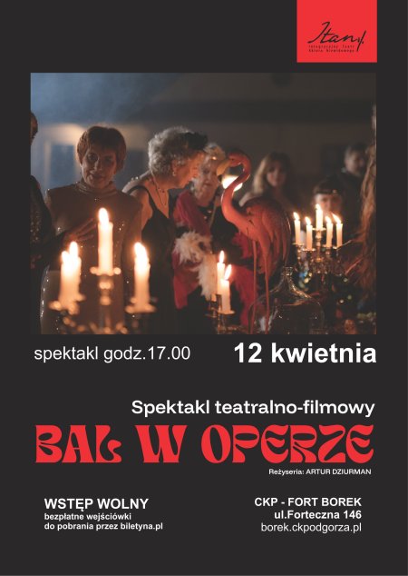 Spektakl "Bal w Operze" - Teatr ITAN - godz. 17.00