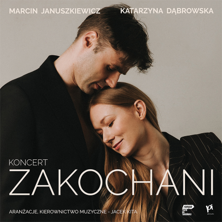 Zakochani - koncert Katarzyny Dąbrowskiej i Marcina Januszkiewicza