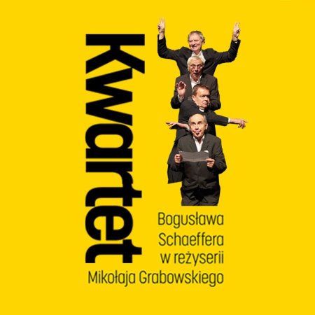 „Kwartet” - spektakl