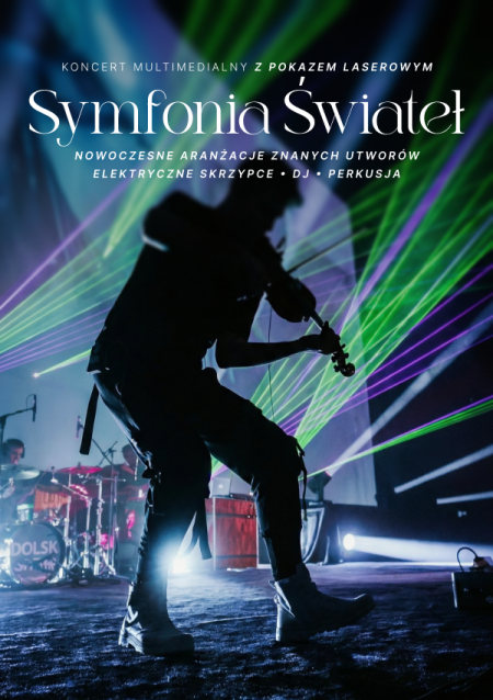 Symfonia Świateł - multimedialne show z pokazem laserowym
