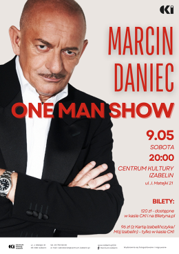Marcin Daniec One Man Show