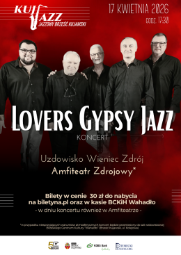 LOVERS GYPSY JAZZ - koncert w ramach KUJ JAZZ FESTIWAL