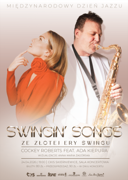 „Swingin' Songs" ze złotej ery Swingu – Cockey Roberts feat. Ada Kiepura