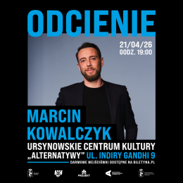 Odcienie | spotkanie z osobowością ze świata kultury lub sportu