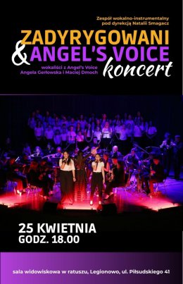 Zadyrygowani i Angel`s Voice