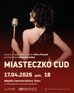 Teatr Piosenki "Miasteczko cud"