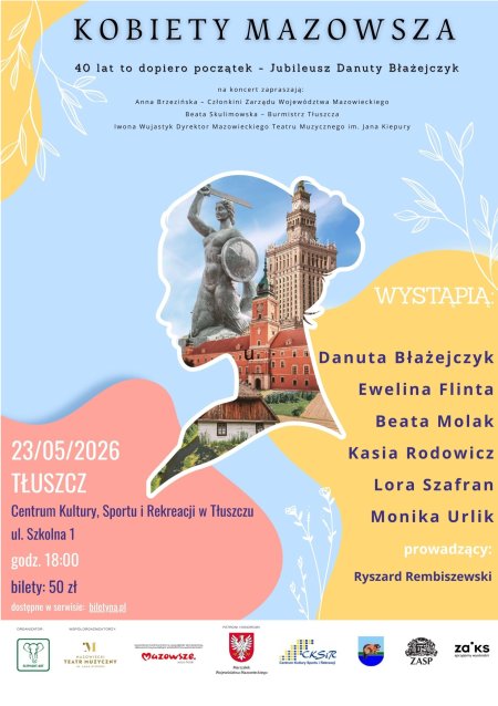„Kobiety Mazowsza” – 40 lat to dopiero początek. Jubileusz Danuty Błażejczyk