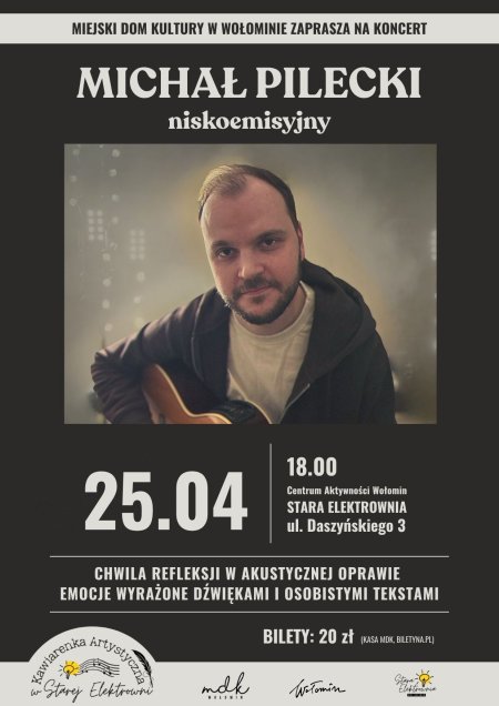 Koncert „Niskoemisyjny” – Michał Pilecki