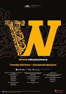Wtorek z Muzyką Dawną: Tromba Gloriosa – Enceaenia Musices