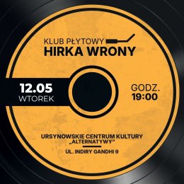 Klub Płytowy Hirka Wrony | spotkanie z muzyką w roli głównej