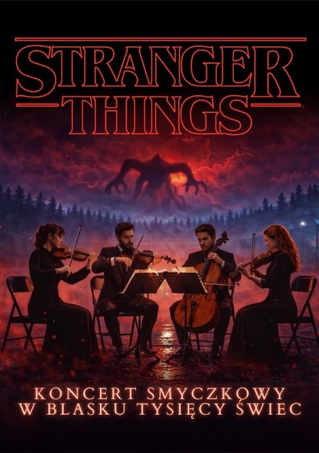 Everlight Concerts: Koncert przy świecach - Muzyka z serialu „Stranger Things”