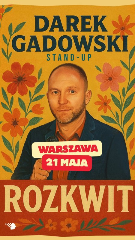 Darek Gadowski - Rozkwit