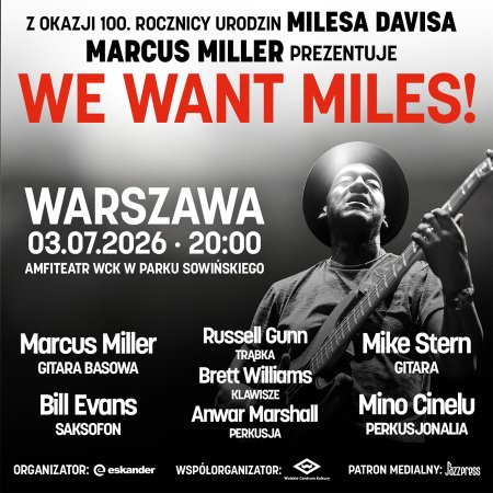 Marcus Miller - We want Miles!