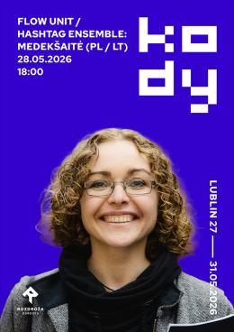 18. Festiwal Tradycji i Awangardy Muzycznej KODY