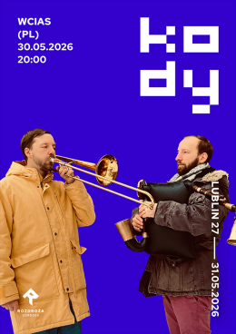 18. Festiwal Tradycji i Awangardy Muzycznej KODY