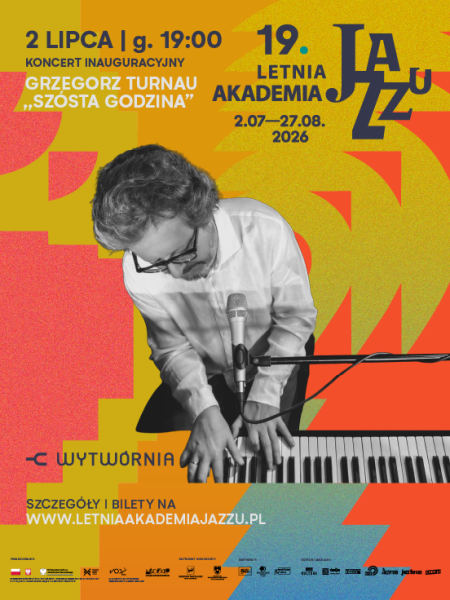 19. Letnia Akademia Jazzu - Grzegorz Turnau Szósta Godzina