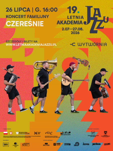 19. Letnia Akademia Jazzu - Koncert Familijny Czereśnie