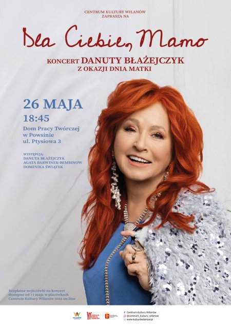 Koncert Danuty Błażejczyk - Dla Ciebie, Mamo