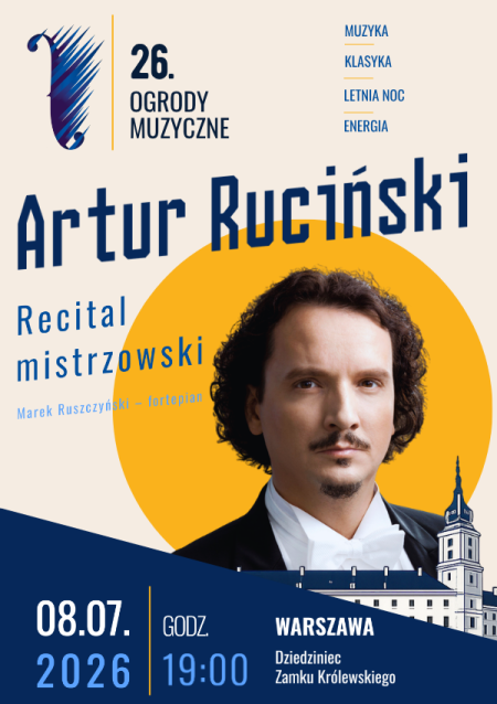 Artur Ruciński. Recital mistrzowski