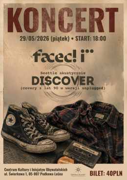 Koncert Faceci + support: DisCover