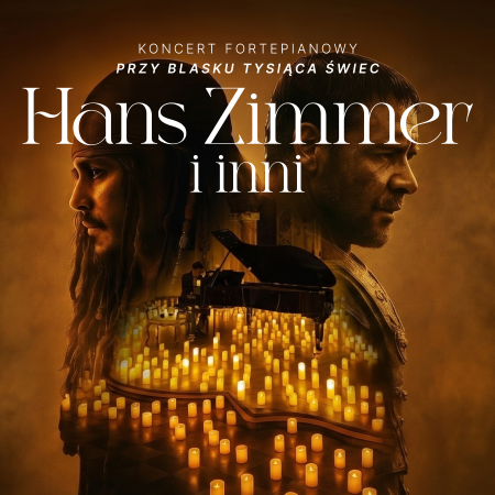 Koncert fortepianowy przy świecach: Muzyka Filmowa - Hans Zimmer i inni