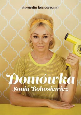 Sonia Bohosiewicz - Domówka