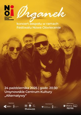 koncert zespołu Ørganek | „Na razie stoję, na razie patrzę”