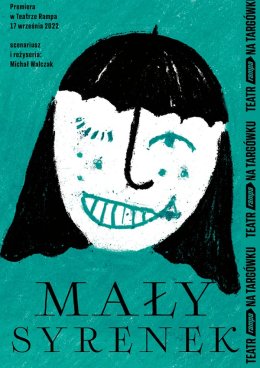 Teatr Rampa: Mały syrenek