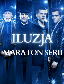 ILUZJA: MARATON SERII