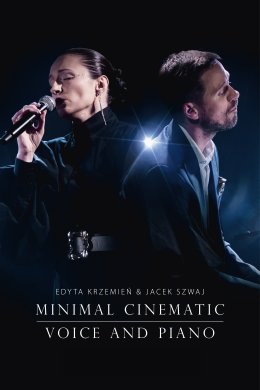Edyta Krzemień & Jacek Szwaj | Minimal Cinematic: Voice & Piano