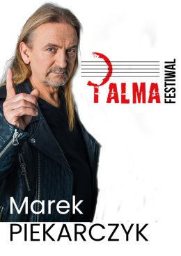 PALMA FESTIWAL: Warsztaty z Markiem Piekarczykiem