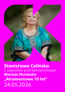 STANISŁAWA CELIŃSKA: „Atramentowe 10 lat”