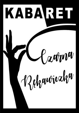 Kabaret czarna rękawiczka