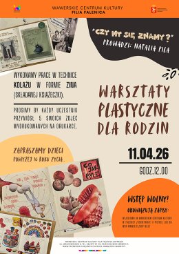 Warsztaty kolażu dla rodzin pt: ""Czy my się znamy?" w WCK Falenica