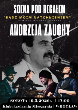 Tribute to Andrzej Zaucha | Koncert "Byłaś serca biciem..." | Scena pod Regałem