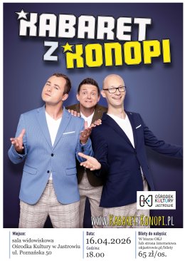 Jastrowie / Kabaret z Konopi