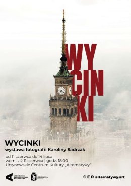 „Wycinki” | wystawa fotografii Karoliny Sadrzak